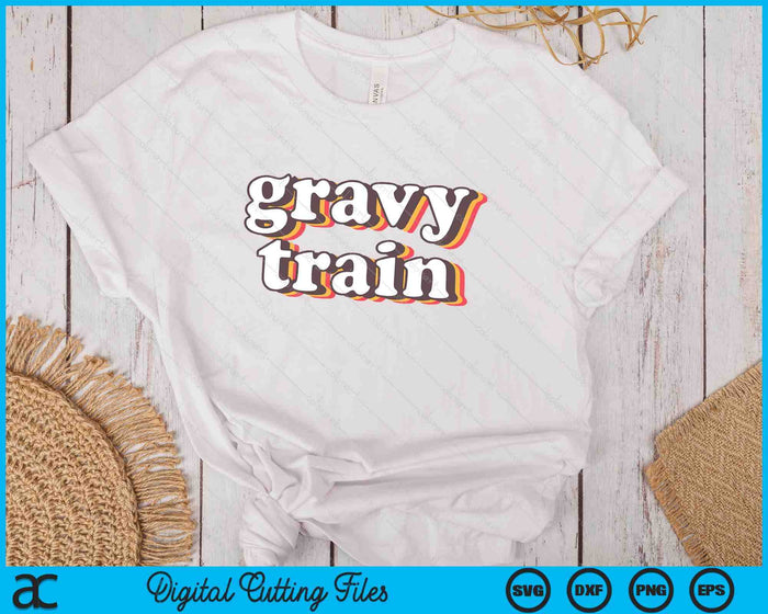 Funny Family Thanksgiving Gravy Train SVG PNG Digital Cutting Files