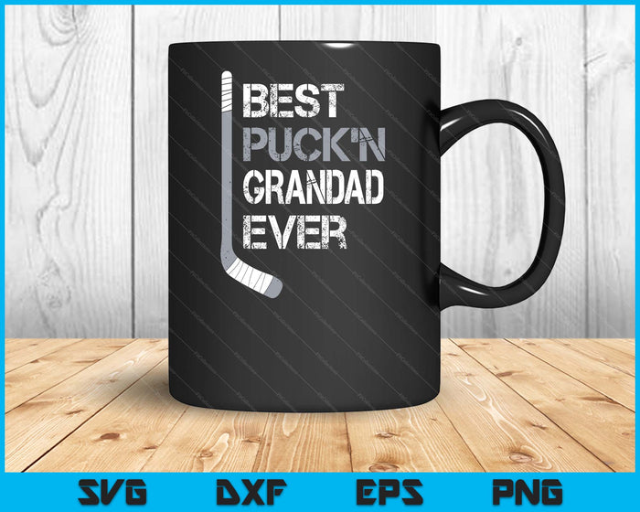 Funny Father's Day Hockey Grandad Best Puck'n Ever SVG PNG Digital Printable Files