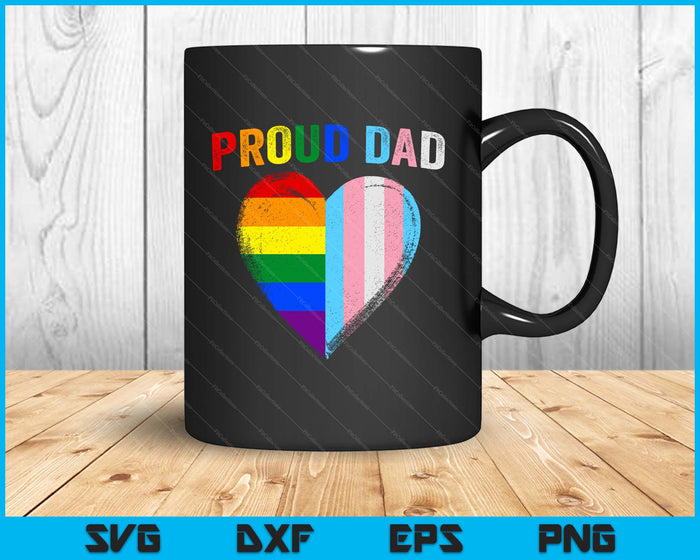 Funny Father's Day Proud Dad Transgender Gay Rainbow Lgbt SVG PNG Digital Printable Files