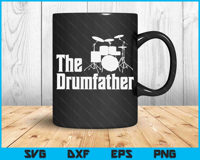 Vaderdag de Drum-Vader Drummer Muzikant Papa Gift SVG PNG Digitale Snijbestanden