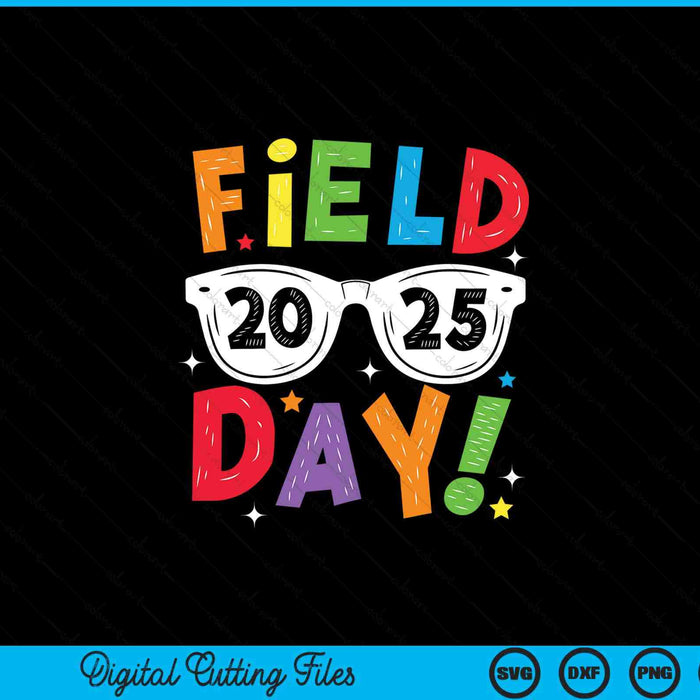 Field trip 2025 last day of school Kids SVG cut file