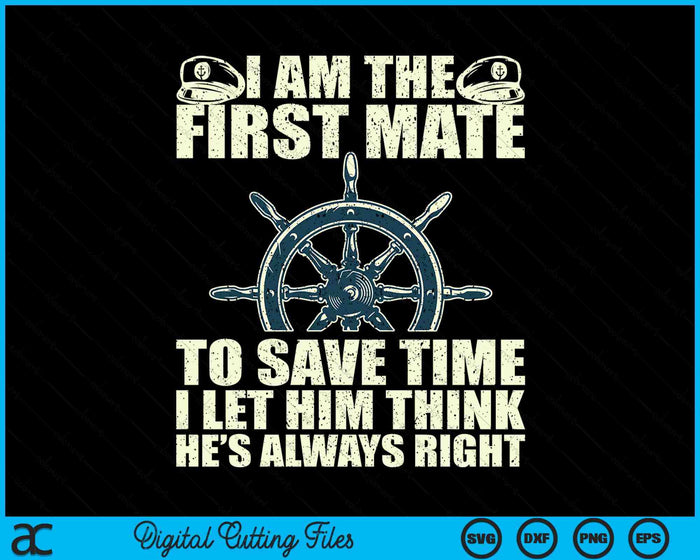 Funny First Mate For Men Women Pontoon Boat Captain Boating SVG PNG Digital Printable Files