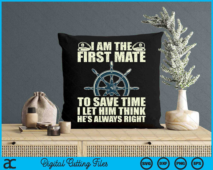 Funny First Mate For Men Women Pontoon Boat Captain Boating SVG PNG Digital Printable Files