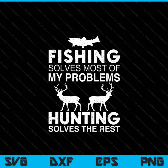 Fishing And Hunting Gift Christmas Humor Hunter Cool SVG PNG Digital Cutting Files