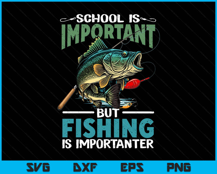 Funny Fishing For Boys Kisd Youth Fish Saying Bass Fisherman SVG PNG Digital Printable Files