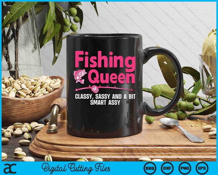 Funny Fishing Queen Design For Women Ladies Fishing Lovers SVG PNG Digital Printable Files