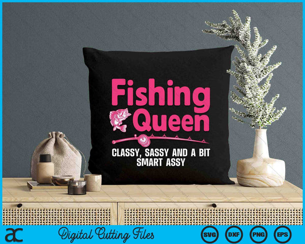 Funny Fishing Queen Design For Women Ladies Fishing Lovers SVG PNG Digital Printable Files