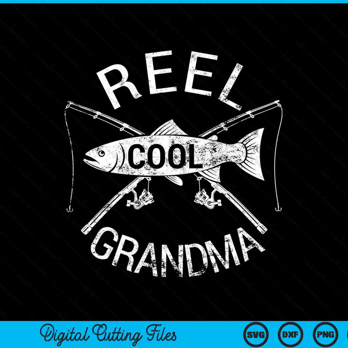 Fishing reel cool grandma SVG cut file