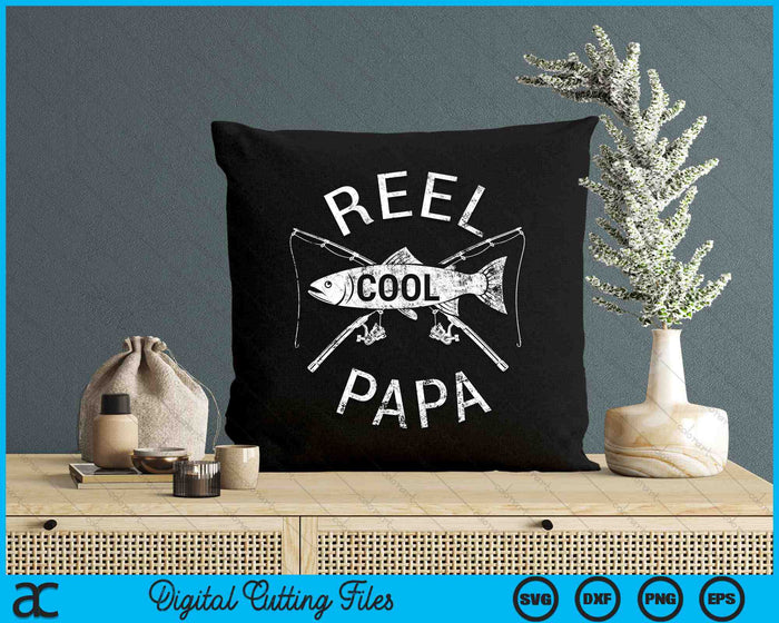 Funny Fishing Reel Cool Papa SVG PNG Digital Cutting Files