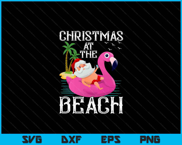 Grappige Flamingo Float Kerstman Kerstmis op het strand SVG PNG digitale snijbestanden