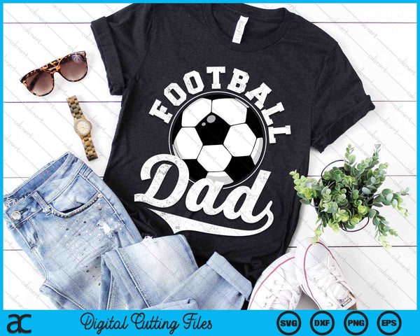 Funny Football Dad Football Sports SVG PNG Digital Cutting Files