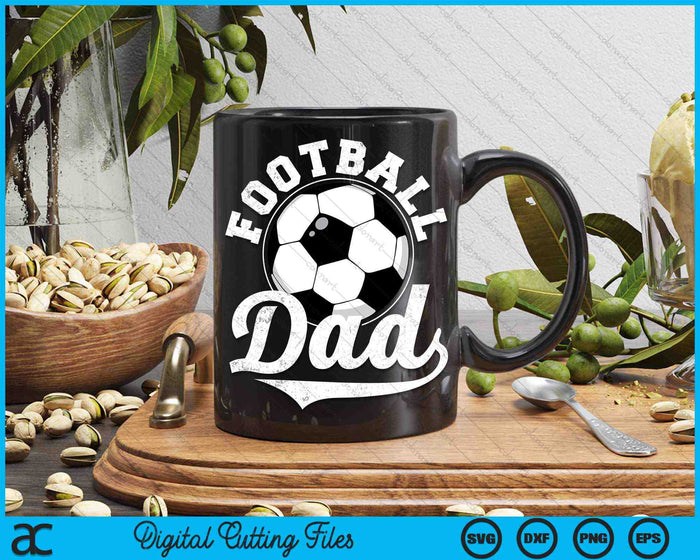 Funny Football Dad Football Sports SVG PNG Digital Cutting Files