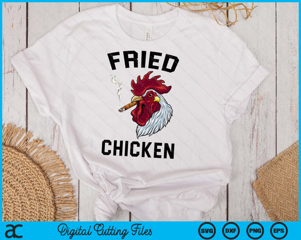 Funny Fried Chicken Smoking Funny Chicken Vantage SVG PNG Digital Printable Files