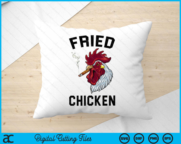 Funny Fried Chicken Smoking Funny Chicken Vantage SVG PNG Digital Printable Files
