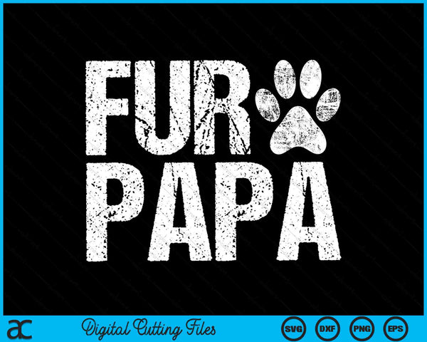 Funny Fur Papa SVG PNG Digital Cutting Files