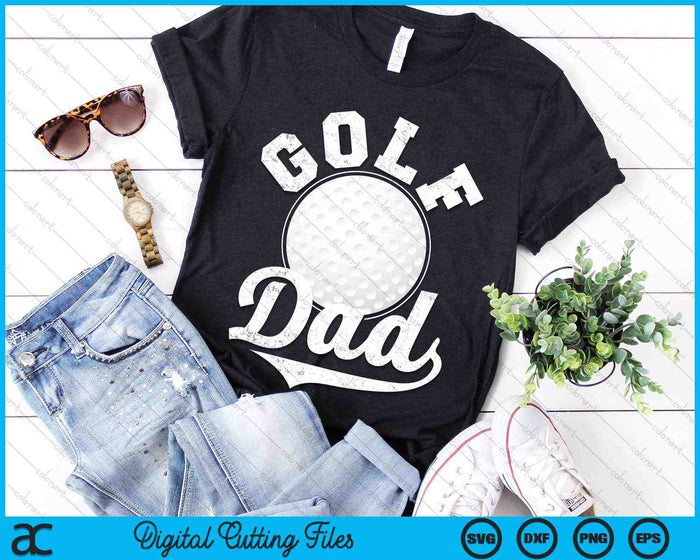 Funny Golf Dad Golf Sports SVG PNG Digital Cutting Files