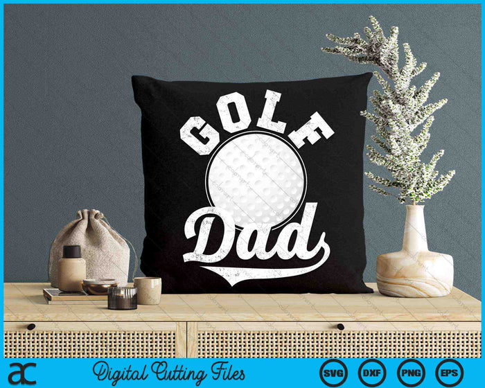 Funny Golf Dad Golf Sports SVG PNG Digital Cutting Files