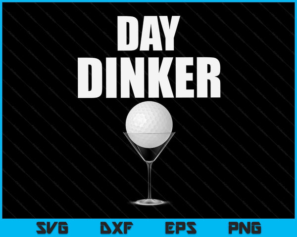 Golf Day Dinker SVG PNG Digital Cutting Files