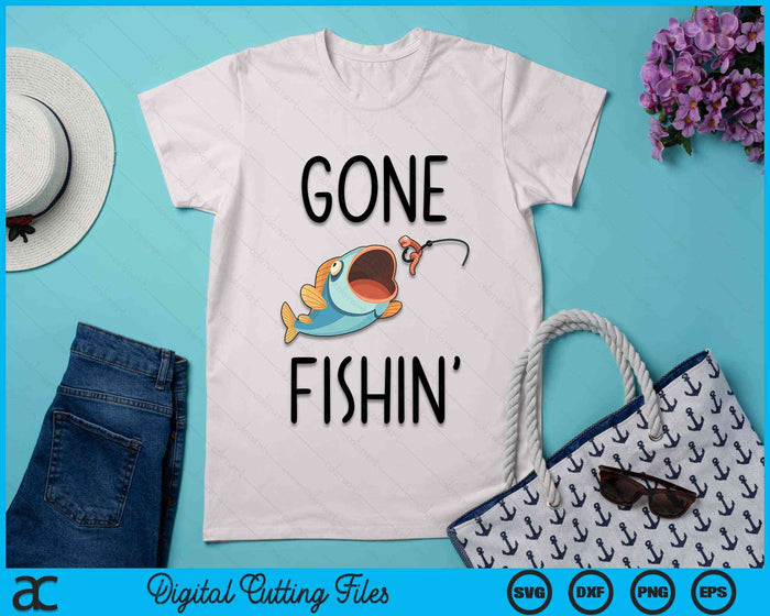 Funny Gone Fishing SVG PNG Digital Cutting File