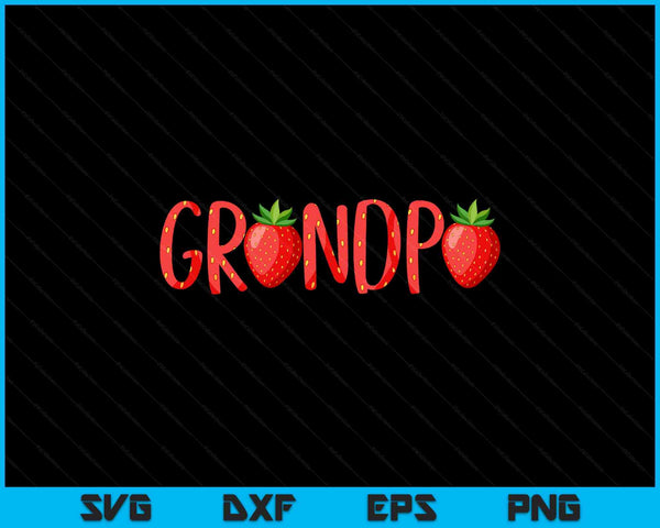 Grandpa Strawberry Summer Fruit Great Father's Day SVG PNG Digital Cutting Files