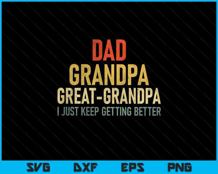 Funny Great Grandpa For Fathers Day SVG PNG Digital Printable Files