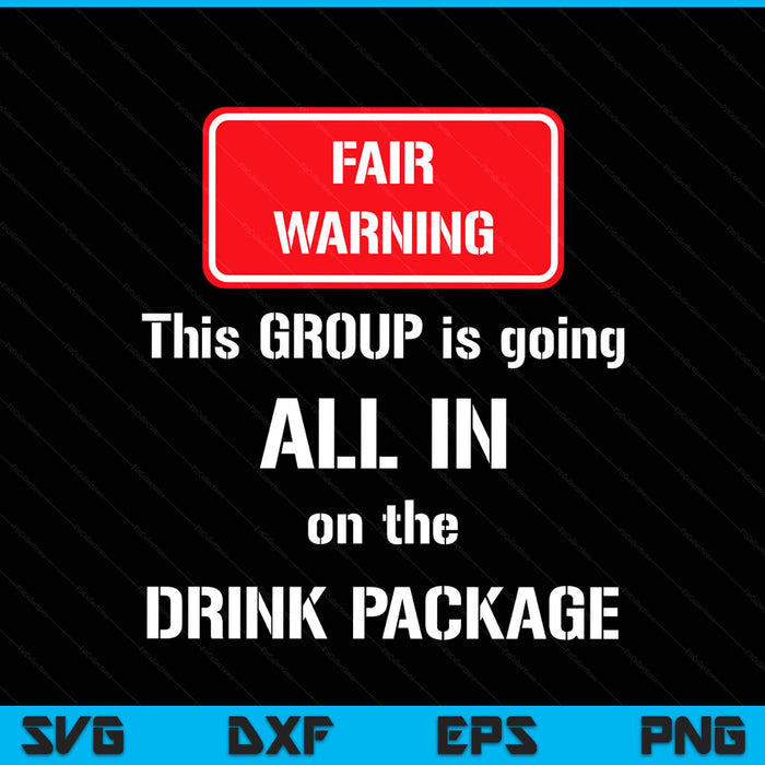 Funny Group Cruise Cruising Saying Drink Package Vacation SVG PNG Digital Printable Files