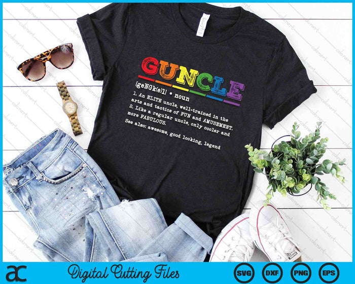 Funny Guncle Definition Proud Gay Uncle LGBTQ Pride Rainbow SVG PNG Digital Cutting Files