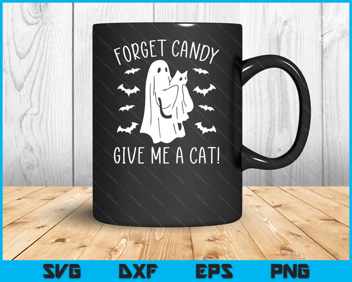 Funny Halloween Cat Ghost Forget Candy Give Me Cat Halloween SVG PNG Digital Cutting Files