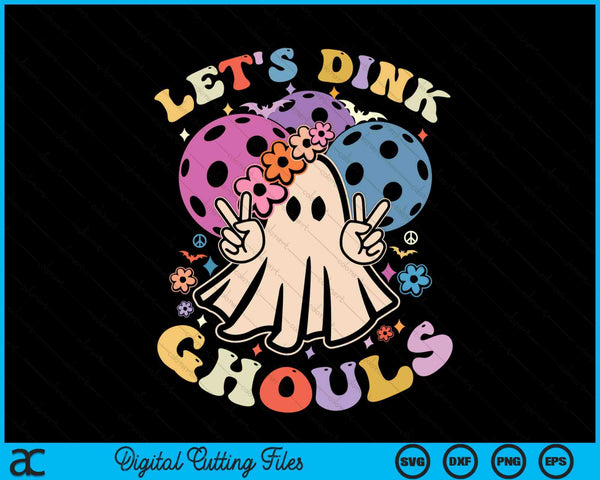 Halloween pickleball costume let's dink ghouls SVG PNG cut file for Cricut