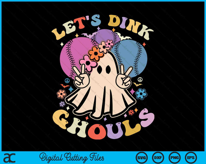 Funny Halloween Softball Costume Let's Dink Ghouls SVG PNG Digital Cutting File