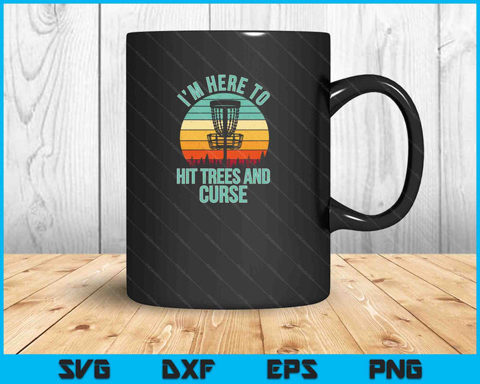 Funny Hit Trees and Curse Retro Disc Golf SVG PNG Cutting Printable Files