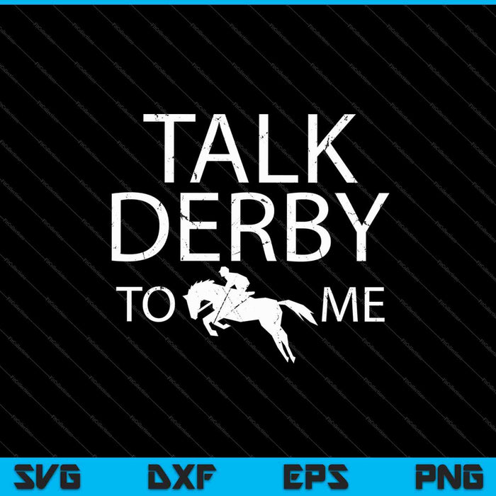 Funny Horse Racing Derby Race Owner Lover SVG PNG Cutting Printable Files
