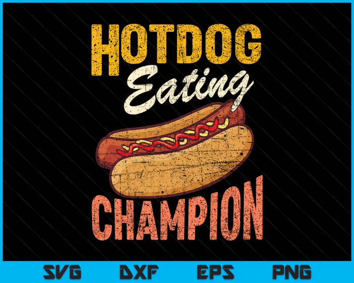 Funny Hotdog Eating Champion Estate Fair Retro Food Contest SVG PNG Digital Printable Files