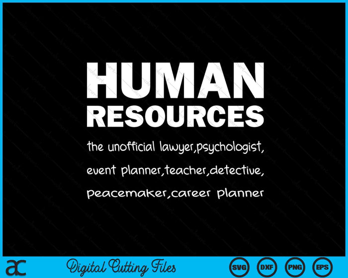 Funny Human Resources Gifts Funny Gift For HR Definition SVG PNG Digital Printable Files