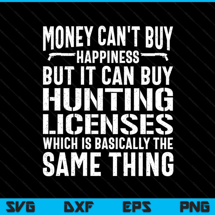 Hunting saying Hunter hunting license SVG PNG cut file for Cricut