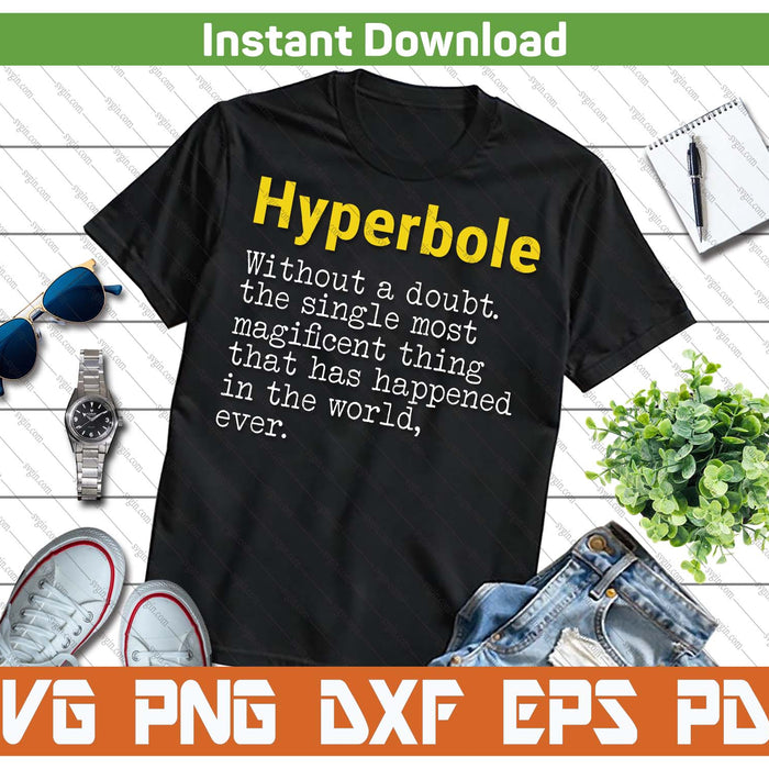 English Teacher Hyperbole Definition SVG PNG Cutting Files Instant Download