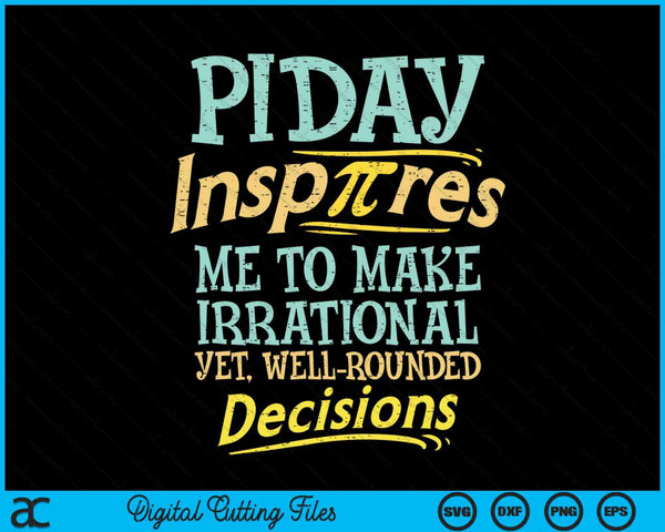 Funny Inspire Pi Day Shirt Motivational Math Student SVG PNG Digital Cutting Files