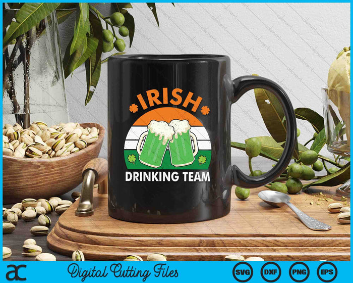 Funny Irish Drinking Team St Patrick Day Men Women Beer Flag SVG PNG Digital Printable Files