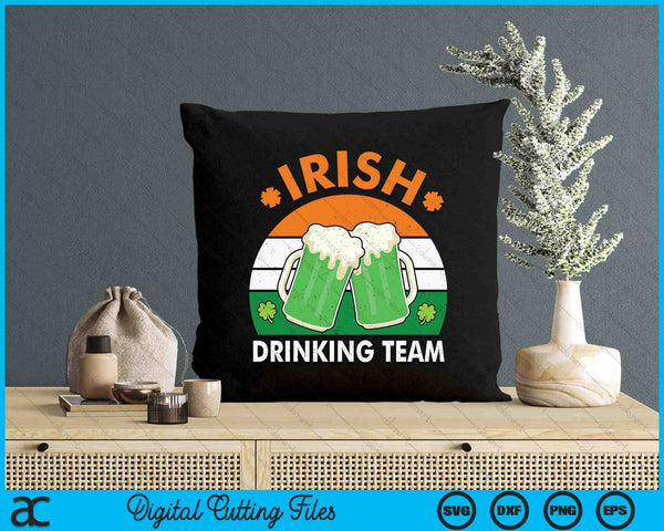 Funny Irish Drinking Team St Patrick Day Men Women Beer Flag SVG PNG Digital Printable Files