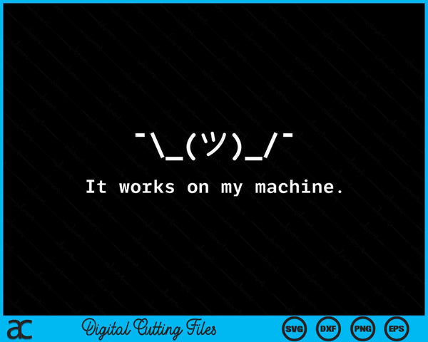 Grappig het werkt op mijn machineprogrammeur SVG PNG digitale snijbestanden