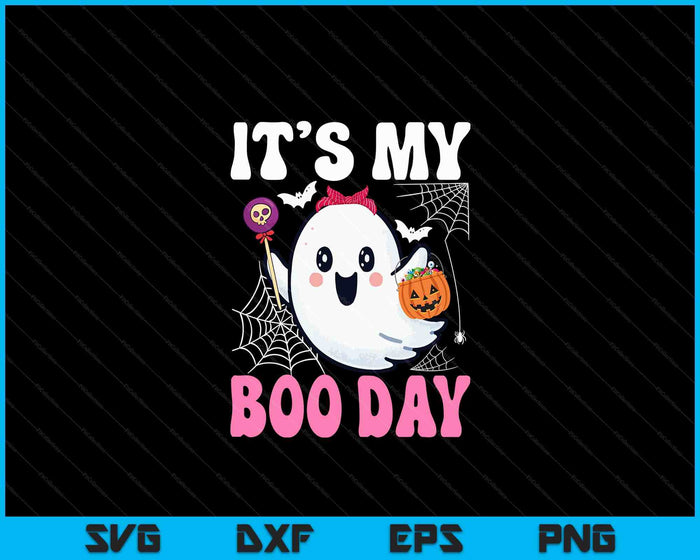 Funny Its My Boo Day Cute Halloween Birthday Ghost Pink Bow SVG PNG Digital Cutting Files