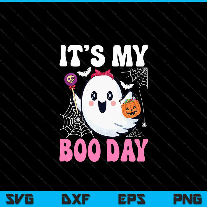 It's my boo day with a ghost in a pink bow holding a lollipop, Halloween birthday SVG