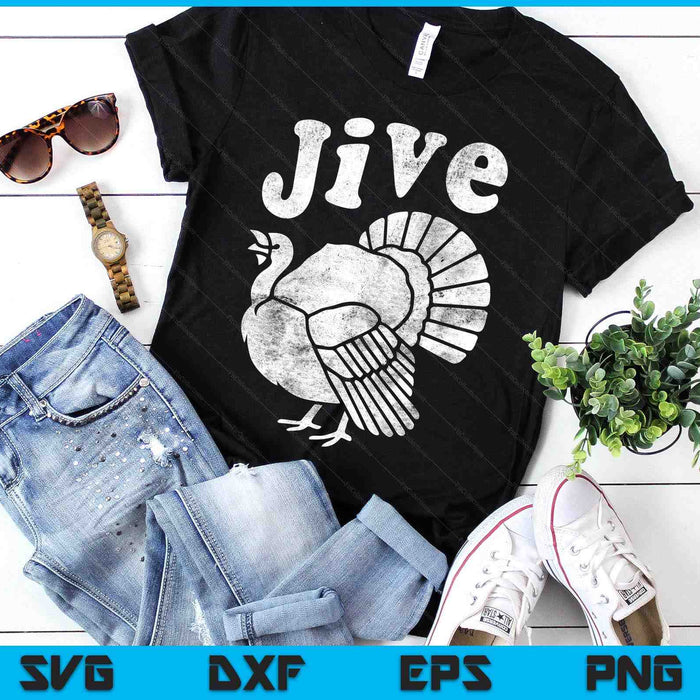 Funny Jive Thanksgiving Turkey Day Retro Holiday SVG PNG Digital Printable Files