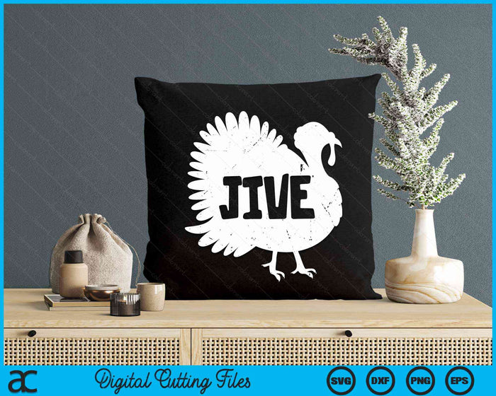 Jive Thanksgiving Turkey Day Retro Holiday Gift SVG PNG Digital Cutting Files