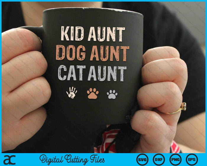 Funny Kid Dog Cat Aunt SVG PNG Digital Cutting Files