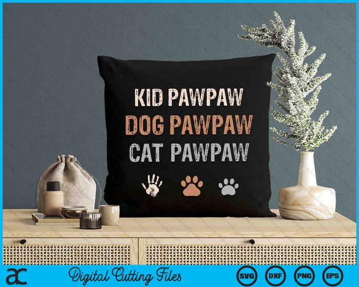 Funny Kid Dog Cat Pawpaw SVG PNG Digital Cutting Files