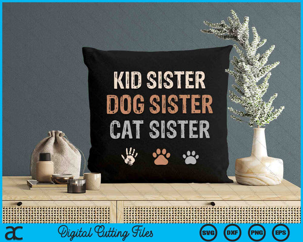 Funny Kid Dog Cat Sister SVG PNG Digital Cutting Files