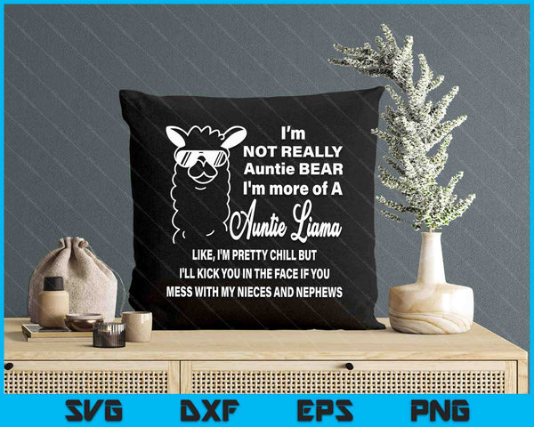 Funny LLama saying Family crazy auntie SVG PNG Digital Printable Files