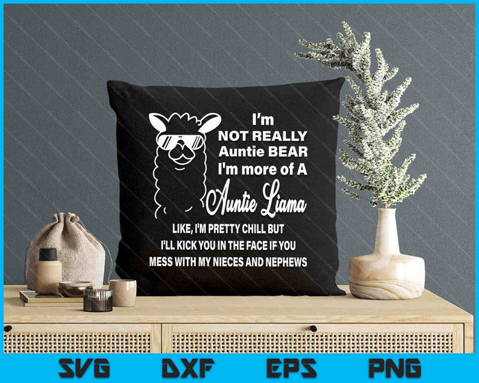 Funny LLama saying Family crazy auntie SVG PNG Digital Printable Files