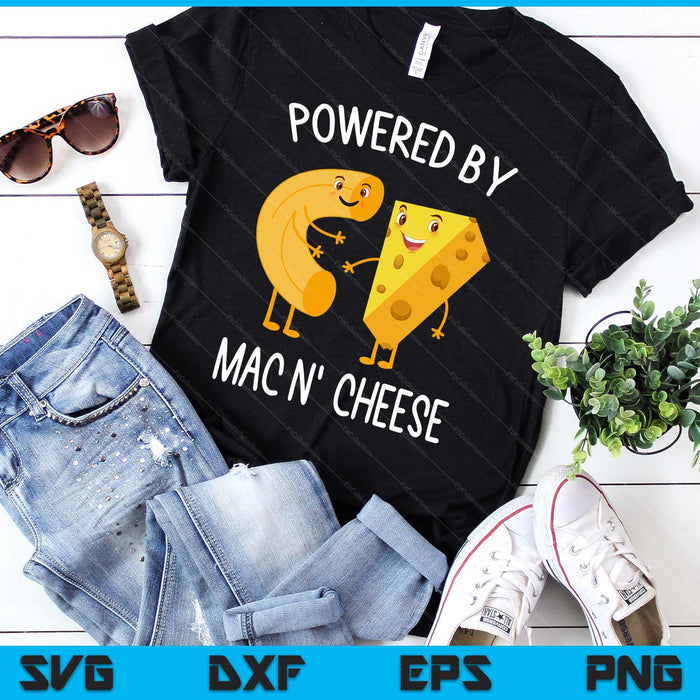 Funny Macaroni And Cheese For Food Lover Gifts Powered By Mac N Cheese SVG PNG Digital Printable Files